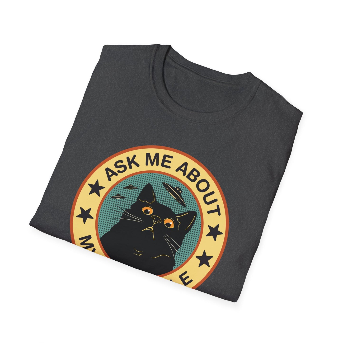 Ask Me About My Butthole T-Shirt