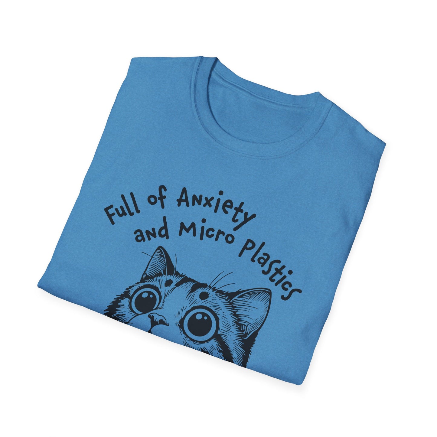 Full of Anxiety and Microplastics Tee, Relatable Mental Health Humor Design