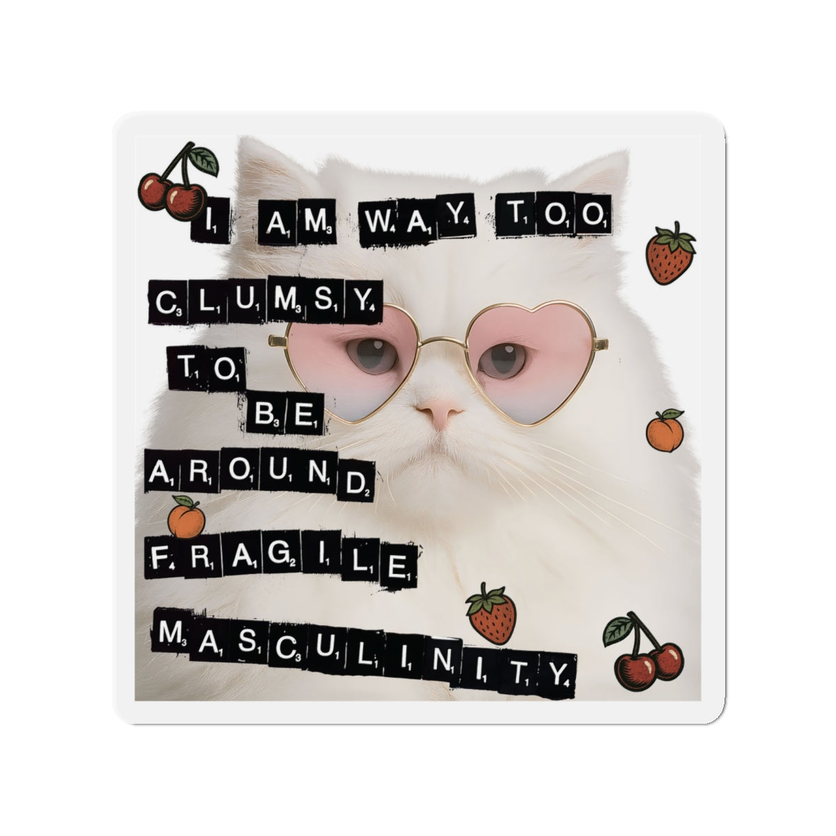 Fragile Masculinity Cat Die-Cut Magnets