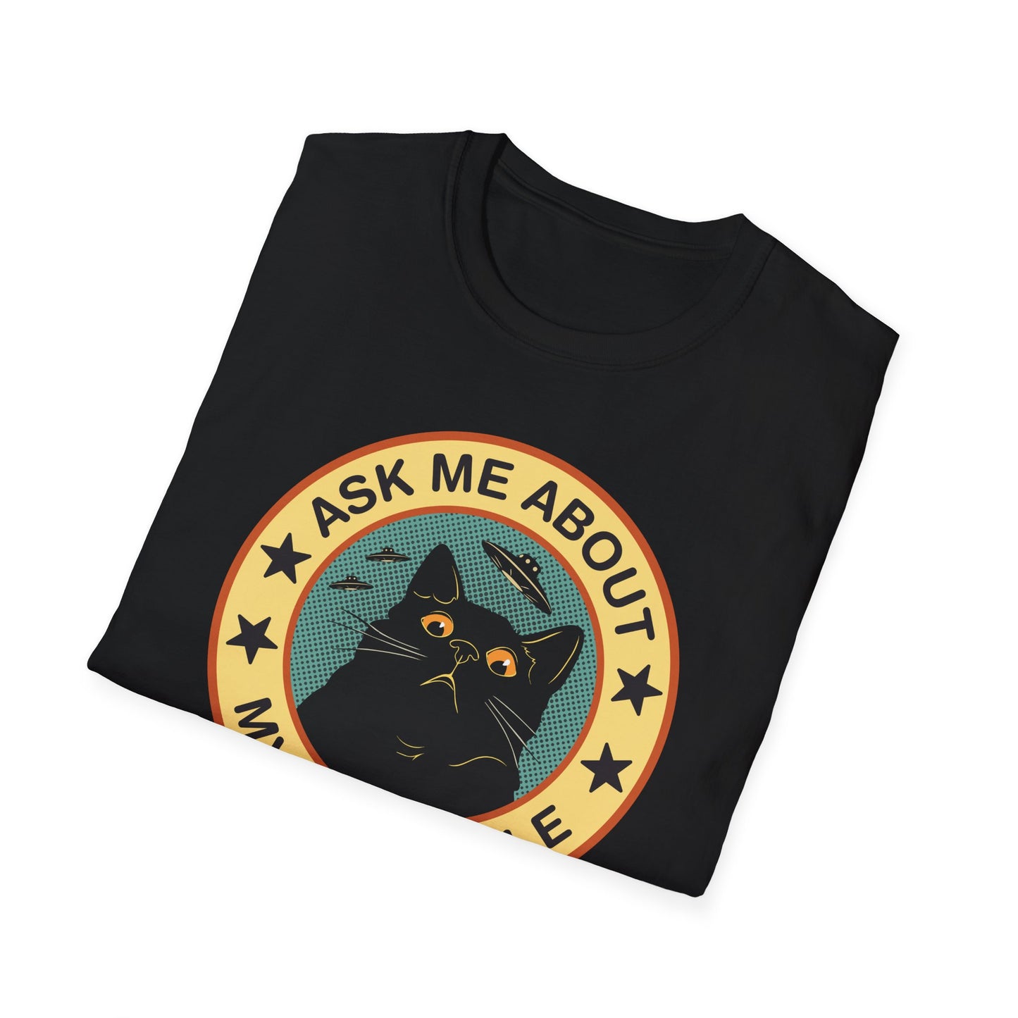 Ask Me About My Butthole T-Shirt