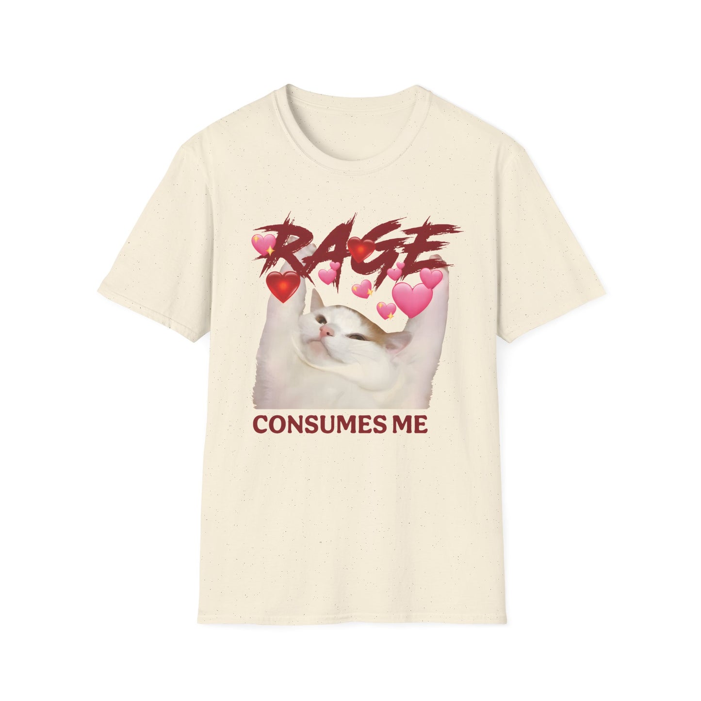 Rage Consumes Me Meme Tee with Hearts and Chaos Energy Vibes