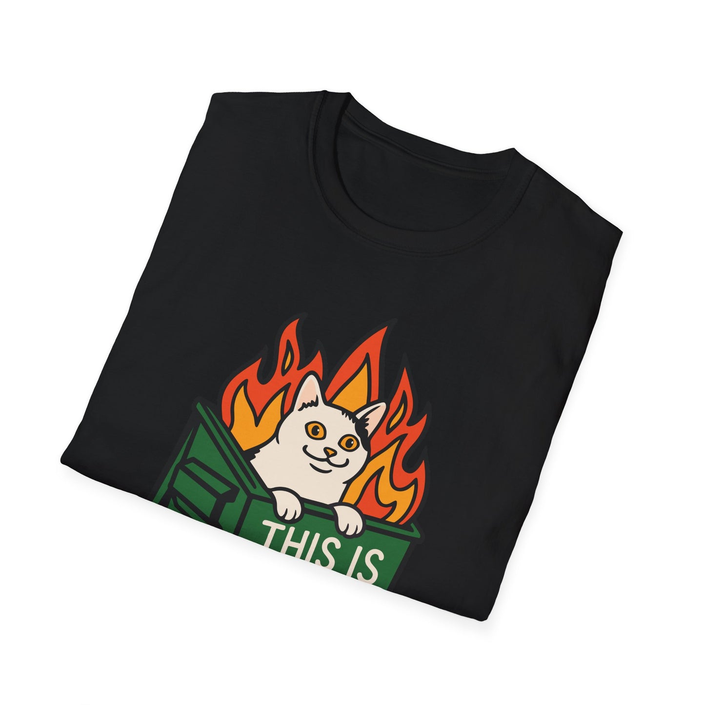 This Is Fine Dumpster Cat T-Shirt
