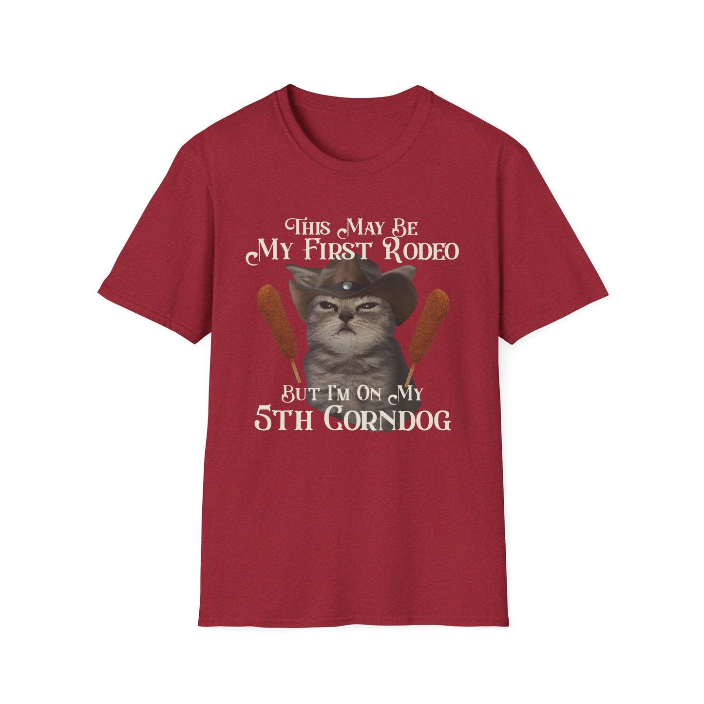 Cowboy Cat Rodeo Tee, This May Be My First Rodeo But I'm on My 5th Corndog Shirt