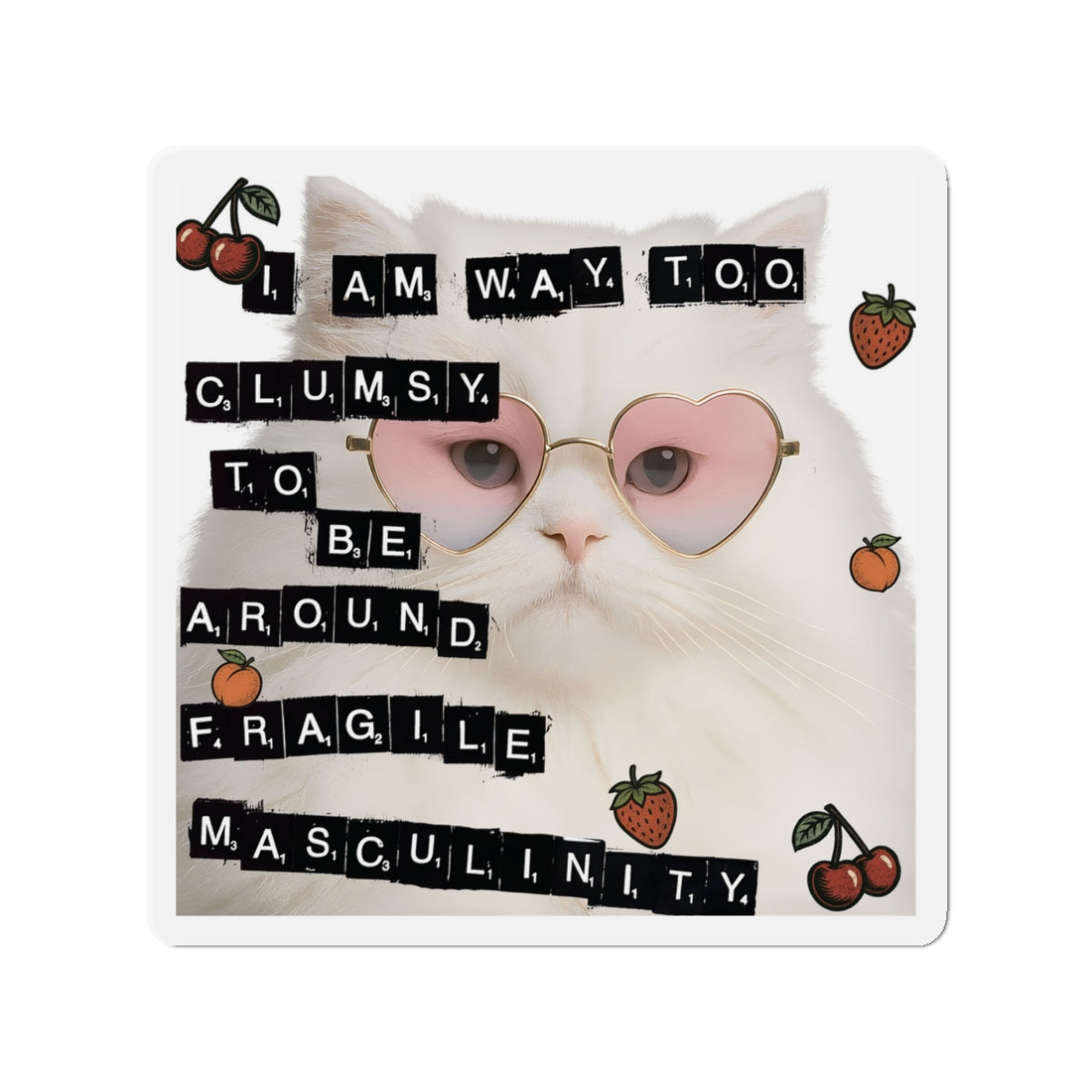 Fragile Masculinity Cat Die-Cut Magnets