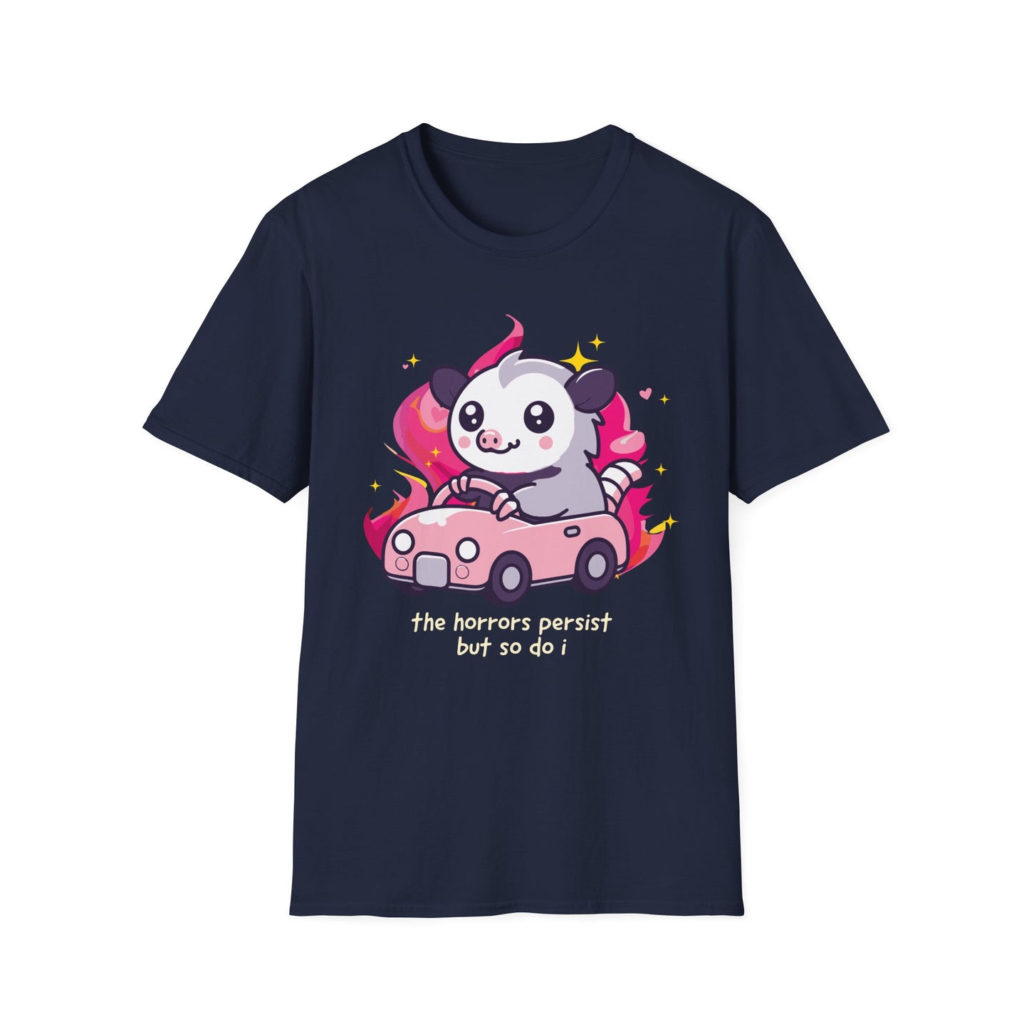 The Horrors Persist But So Do I Tee, Chaotic Possum Meme Shirt for Dark Humor Fans