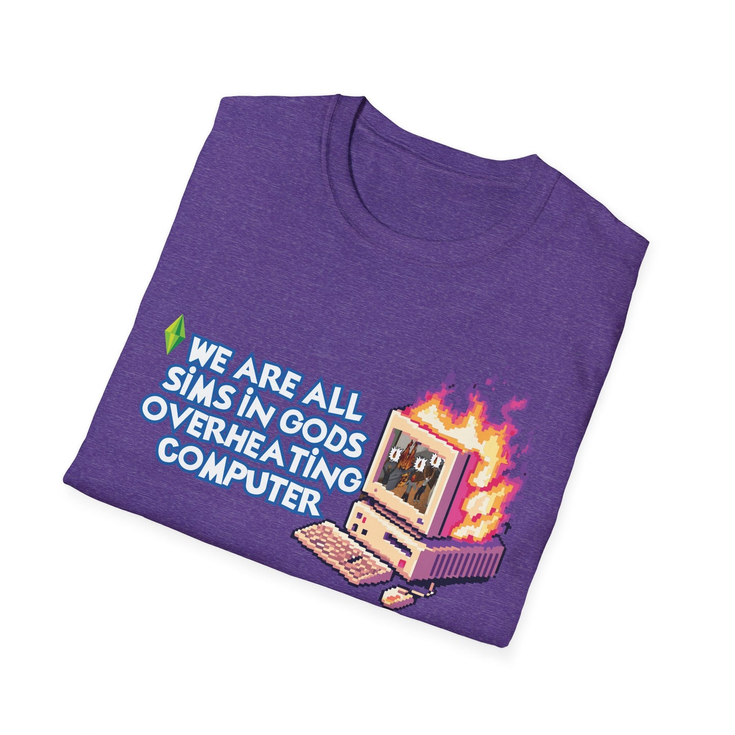 We Are All Sims in Gods Overheating Computer Pixel Art Tee for Gamers & Chaos Enthusiasts