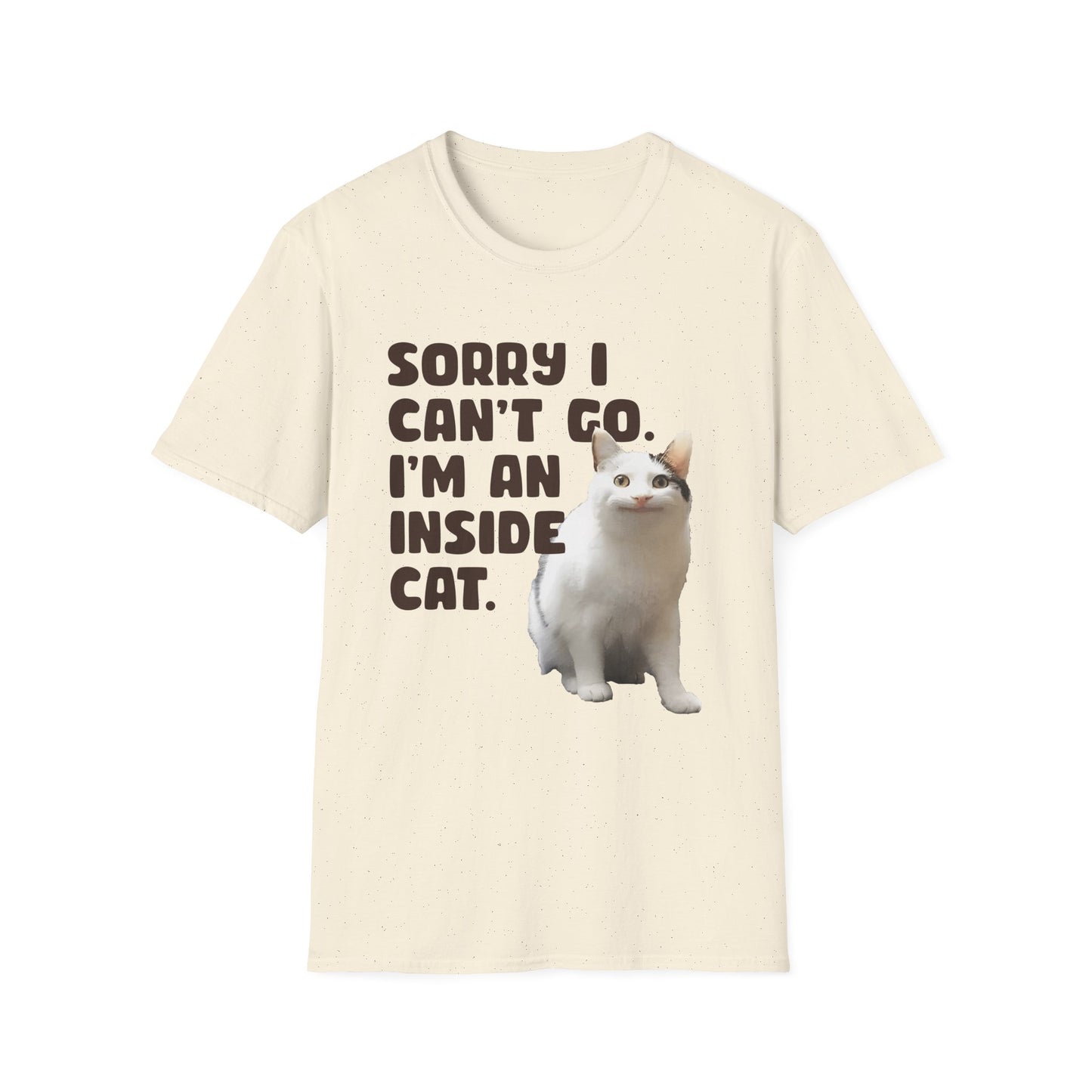 Sorry I Can't Go I'm an Inside Cat T Shirt Funny Cat Shirt
