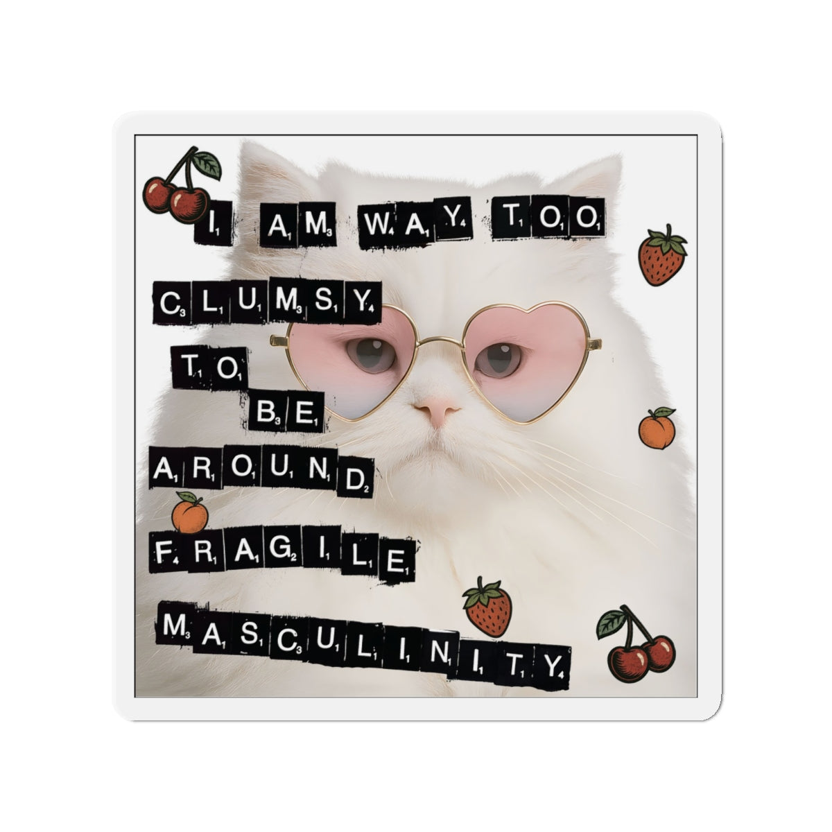Fragile Masculinity Cat Die-Cut Magnets