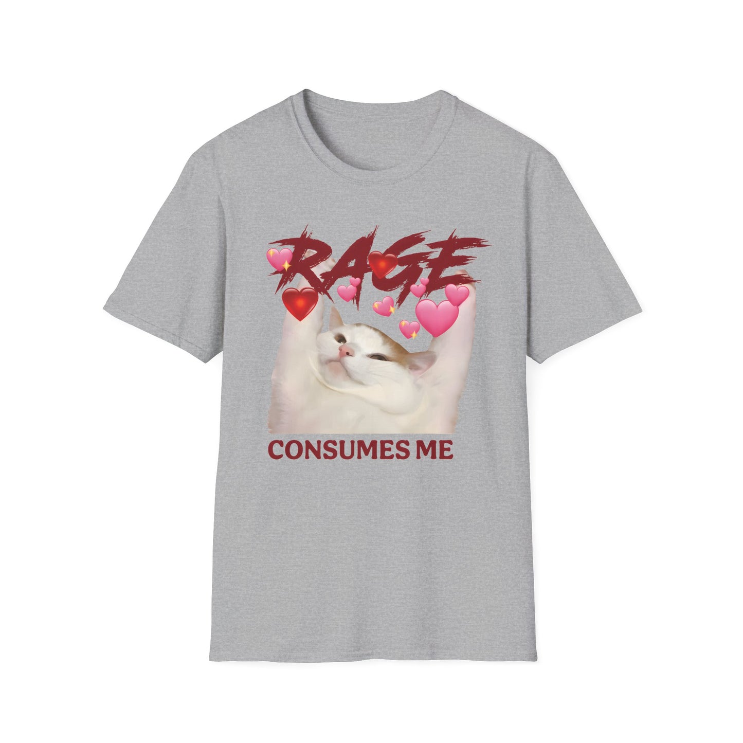 Rage Consumes Me Meme Tee with Hearts and Chaos Energy Vibes