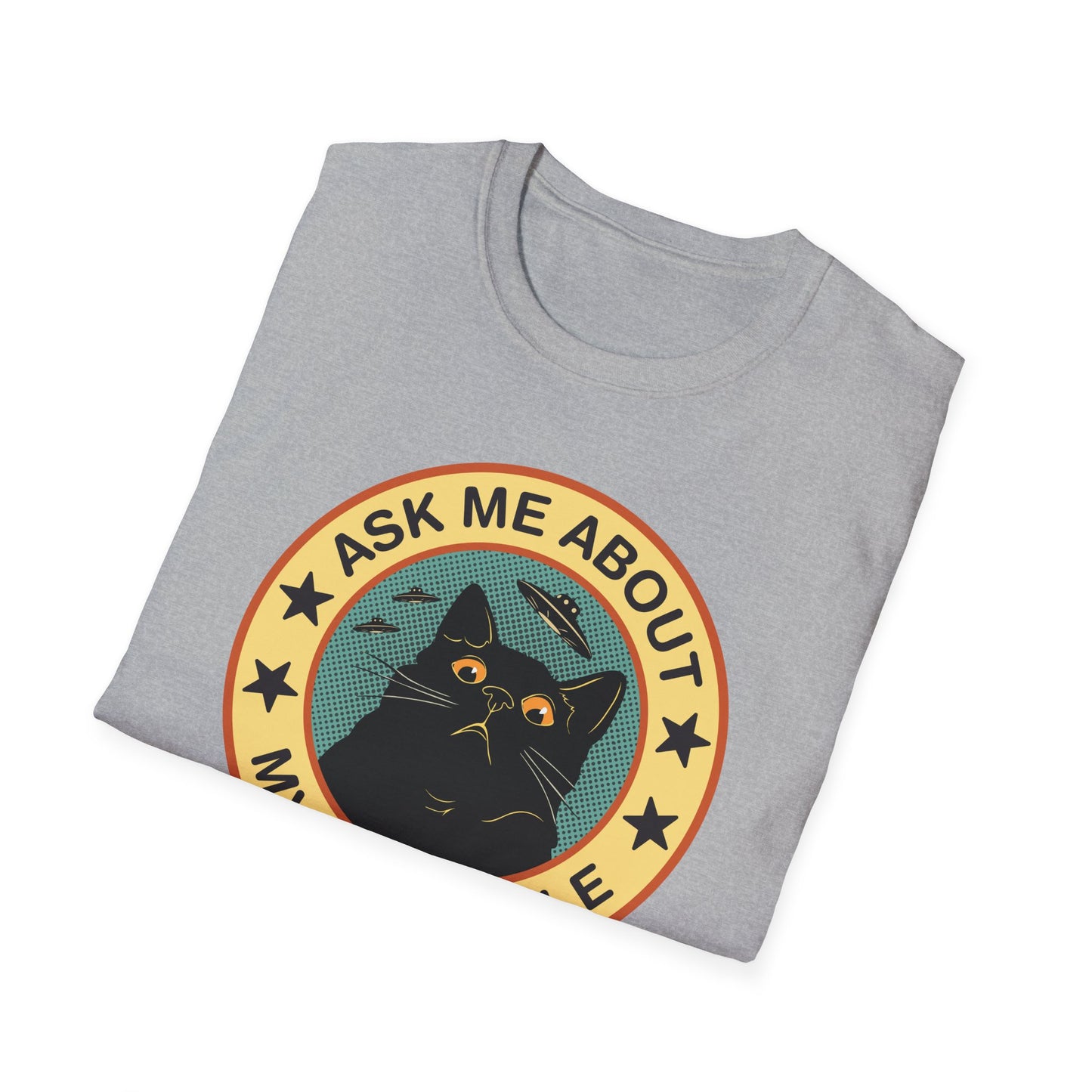 Ask Me About My Butthole T-Shirt