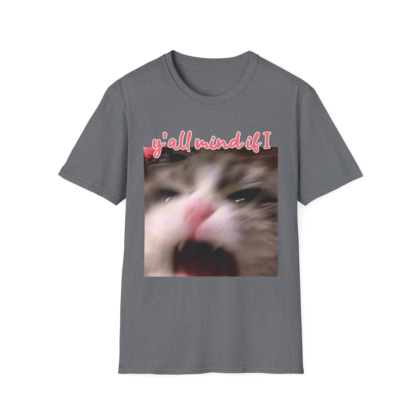 Y'all Mind if I Sceam Cat Shirt