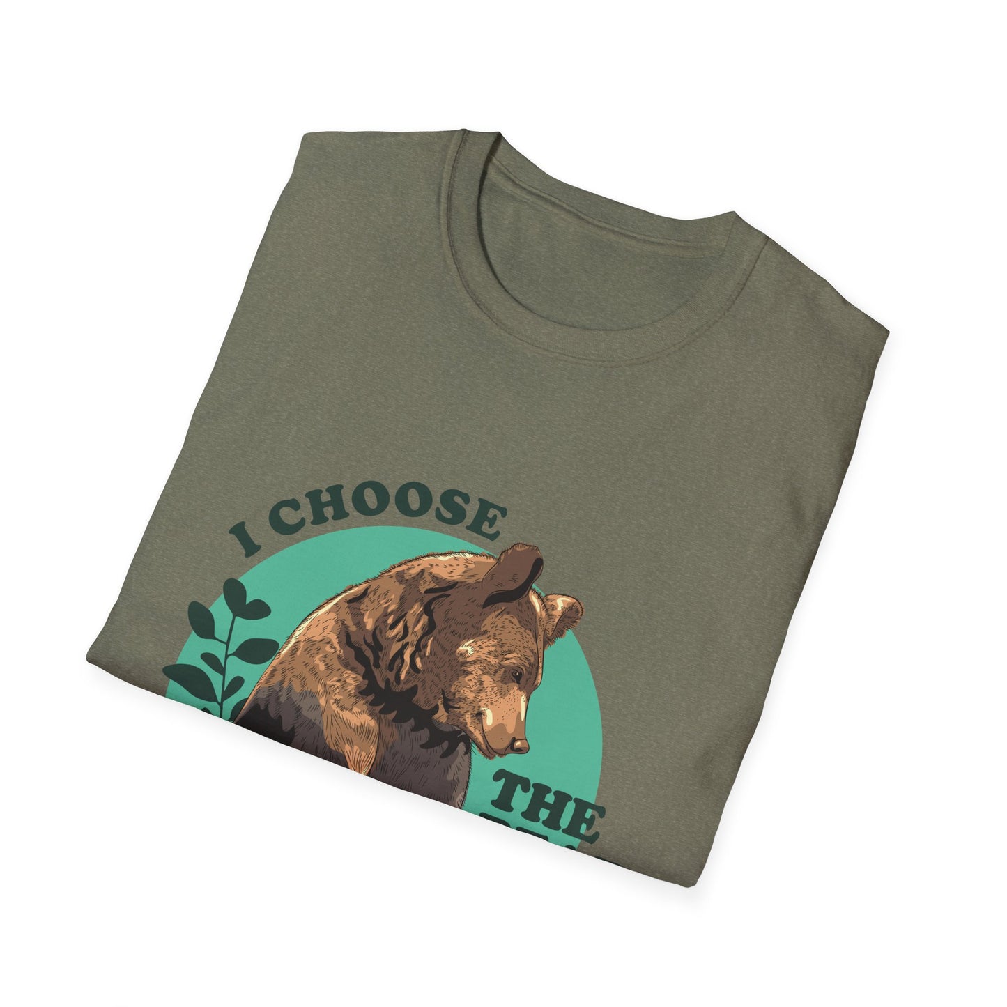 I Choose the Bear Shirt, Wilderness Humor Tee for Introverts and Nature Lovers