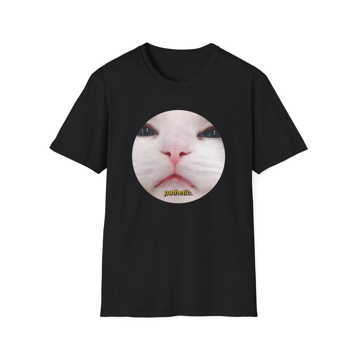 Pathetic Cat Round Meme Shirt