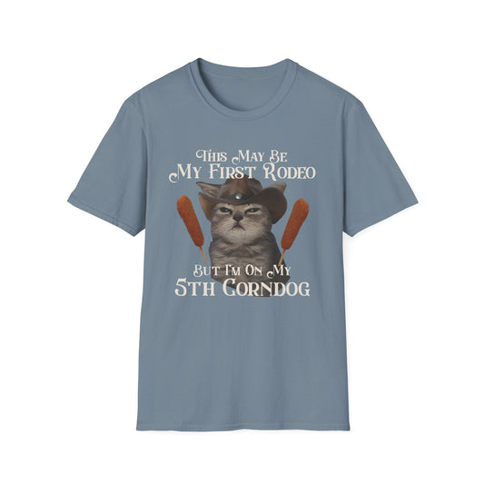 Cowboy Cat Rodeo Tee, This May Be My First Rodeo But I'm on My 5th Corndog Shirt