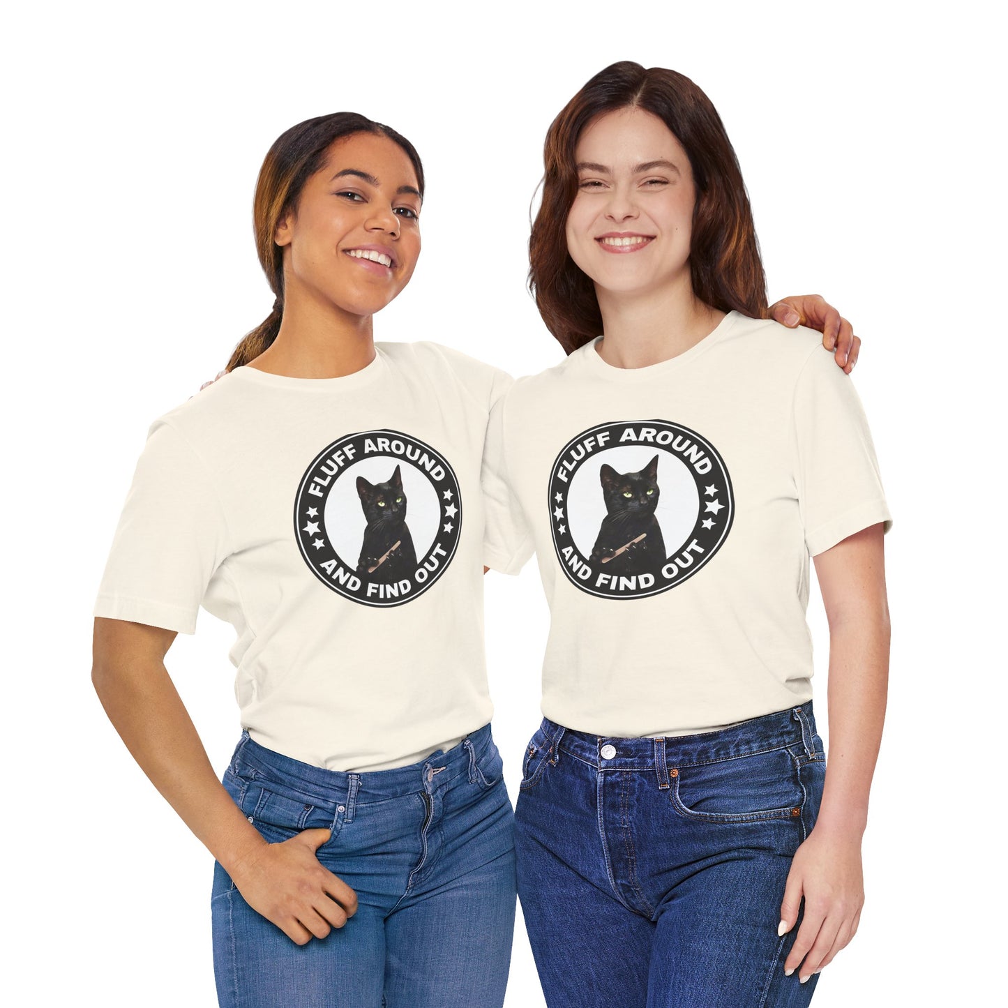 Fluff Around and Find Out Cat Tee