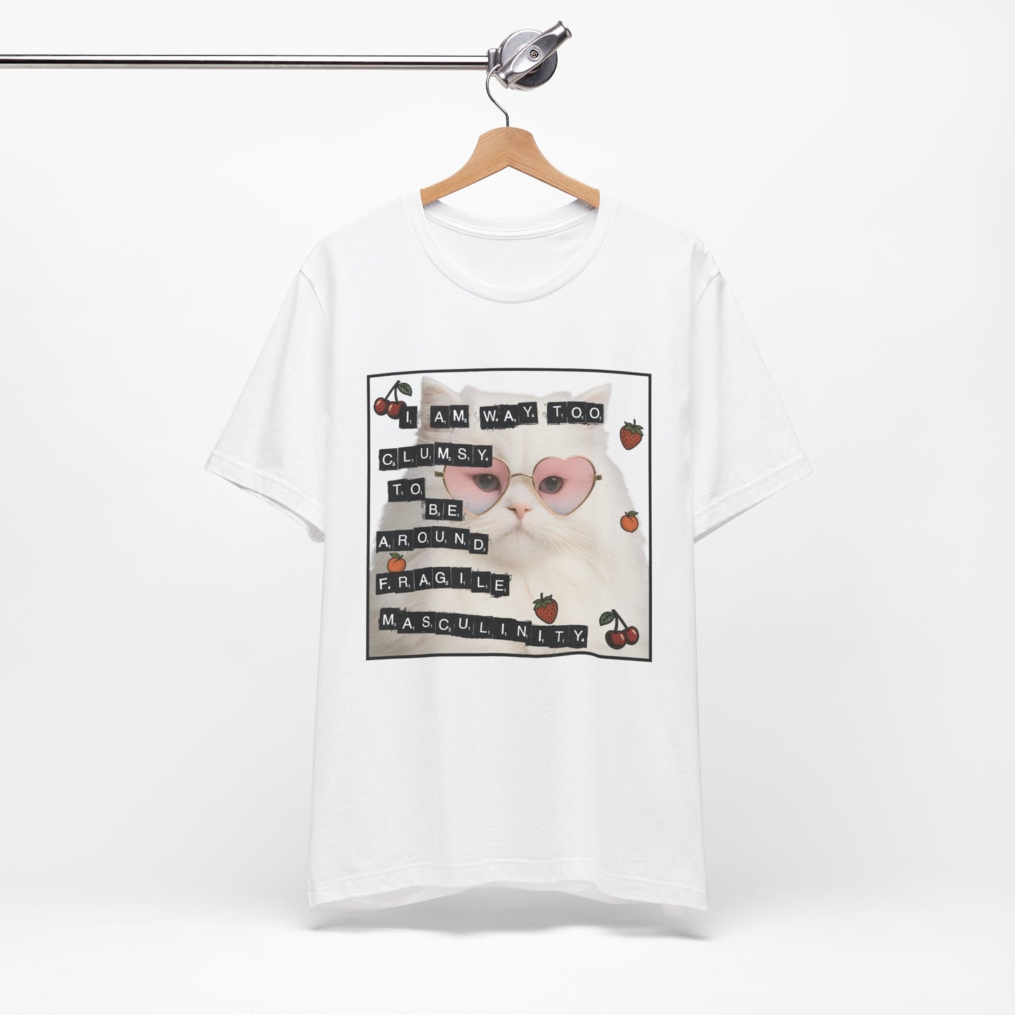 Too CLumsy for Fragile Masculinity T-Shirt
