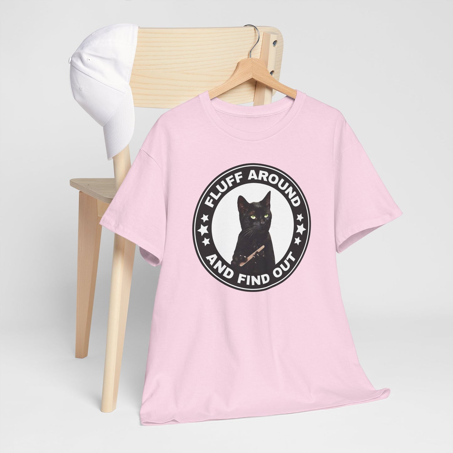 Fluff Around and Find Out Cat Tee
