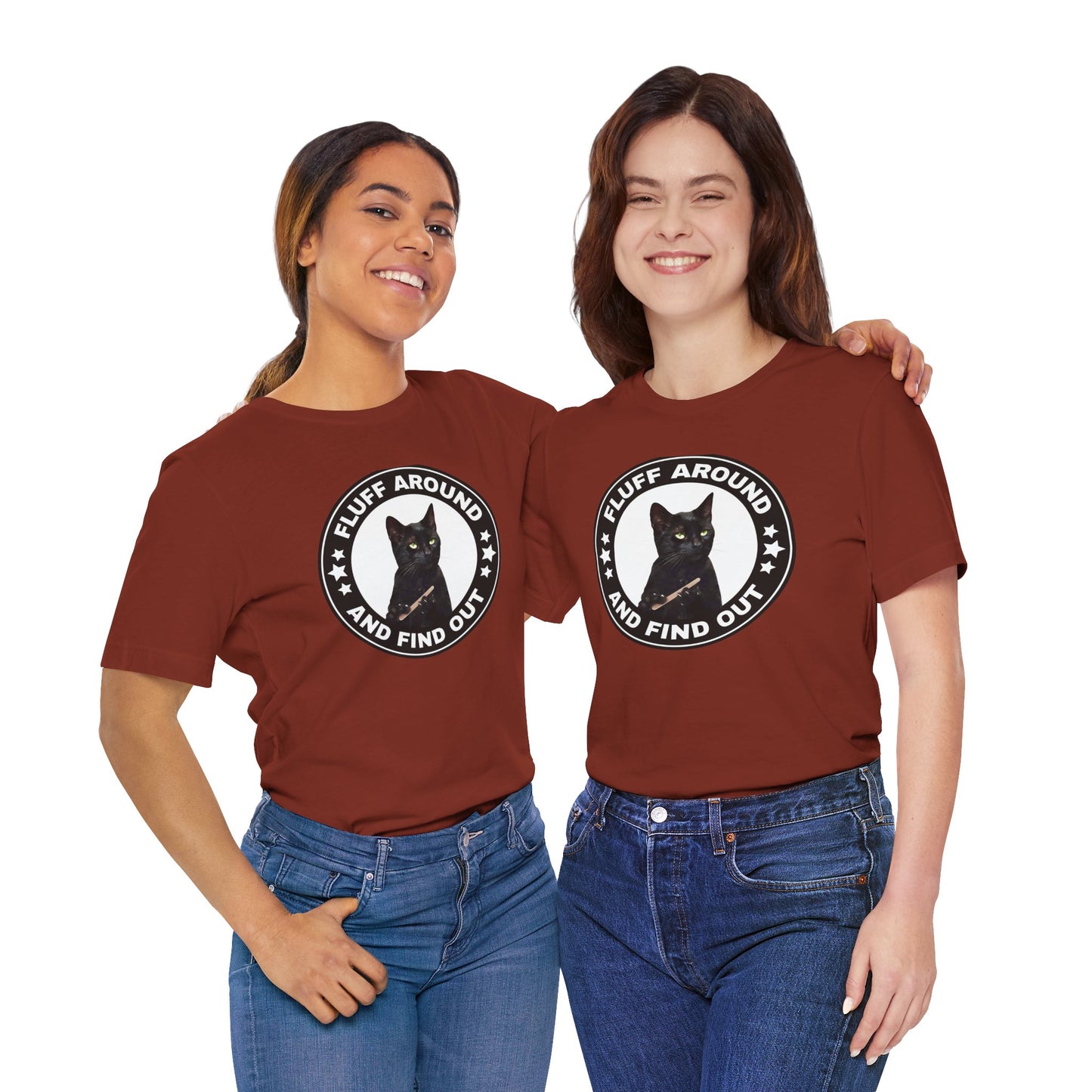 Fluff Around and Find Out Cat Tee