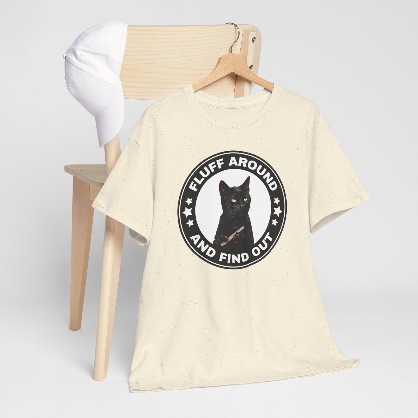 Fluff Around and Find Out Cat Tee