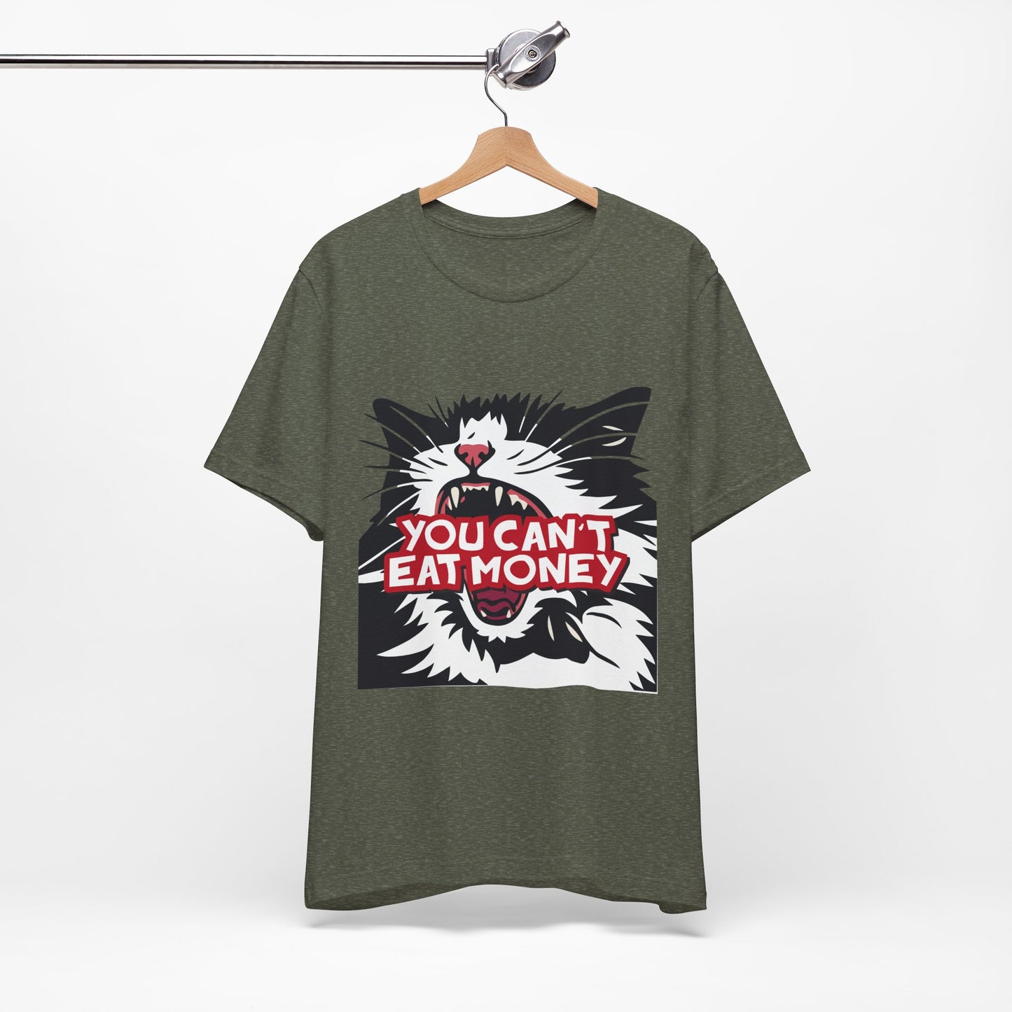 You Cant Eat Money Graphic Tee