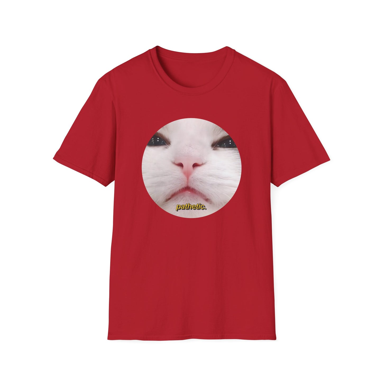 Pathetic Cat Round Meme Shirt
