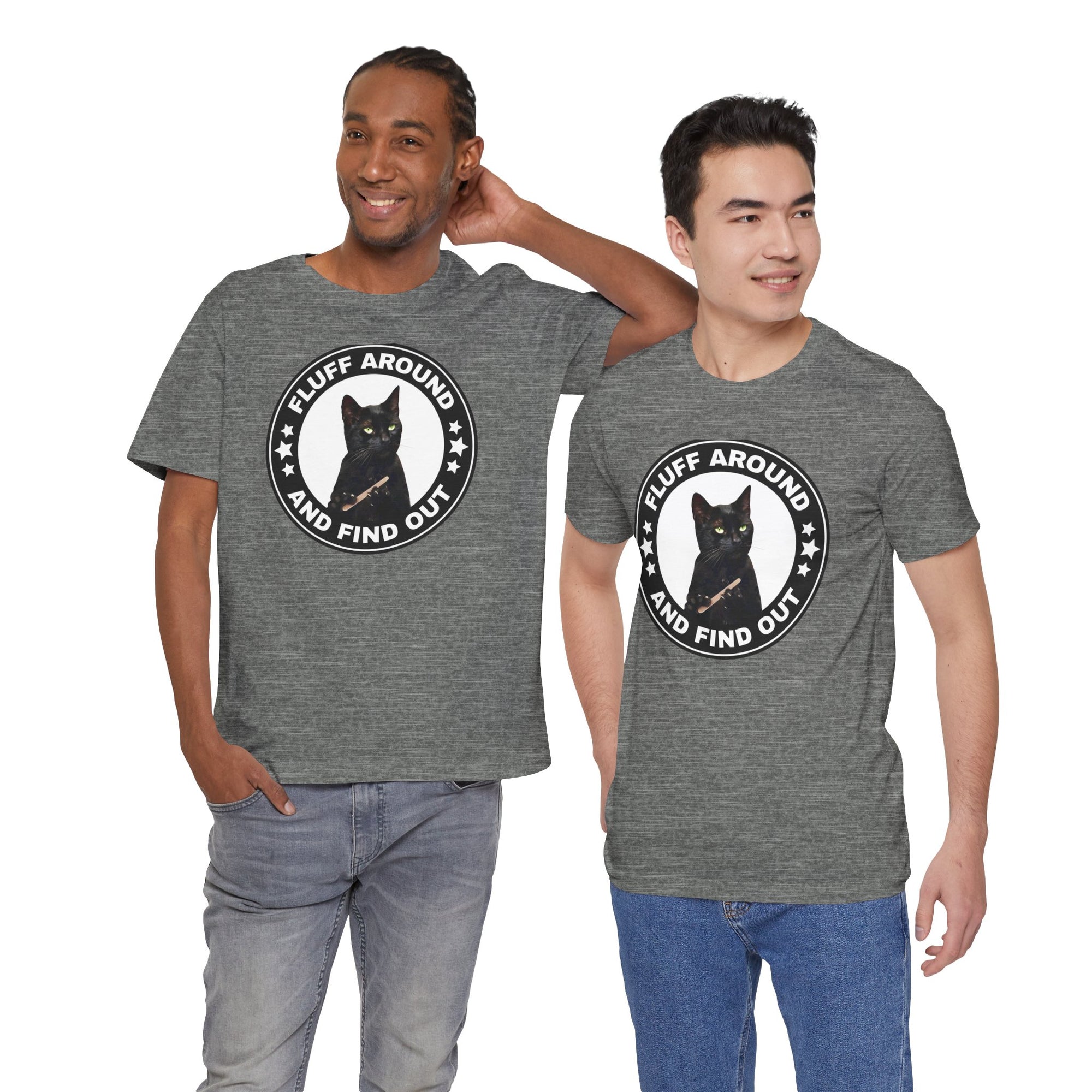 two mean wearing t-shirt featuring a circular badge design with a black cat and the phrase “Fluff Around and Find Out.”