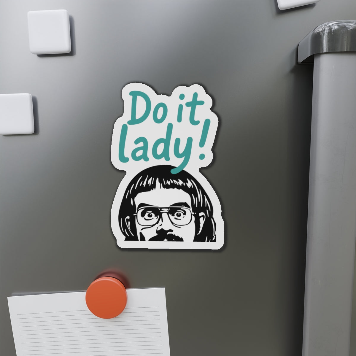 Chit Do it Lady! Die-Cut Magnets