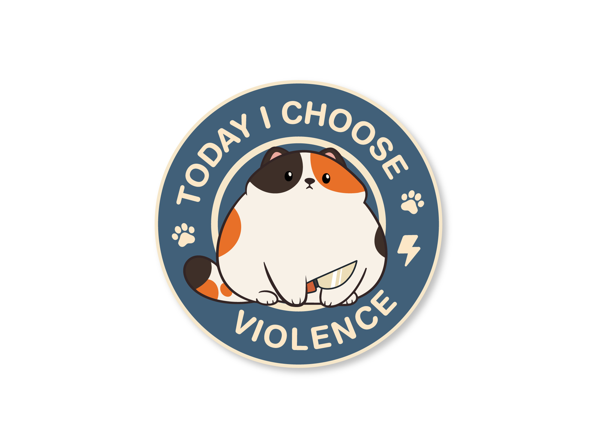 Today I Choose Violence