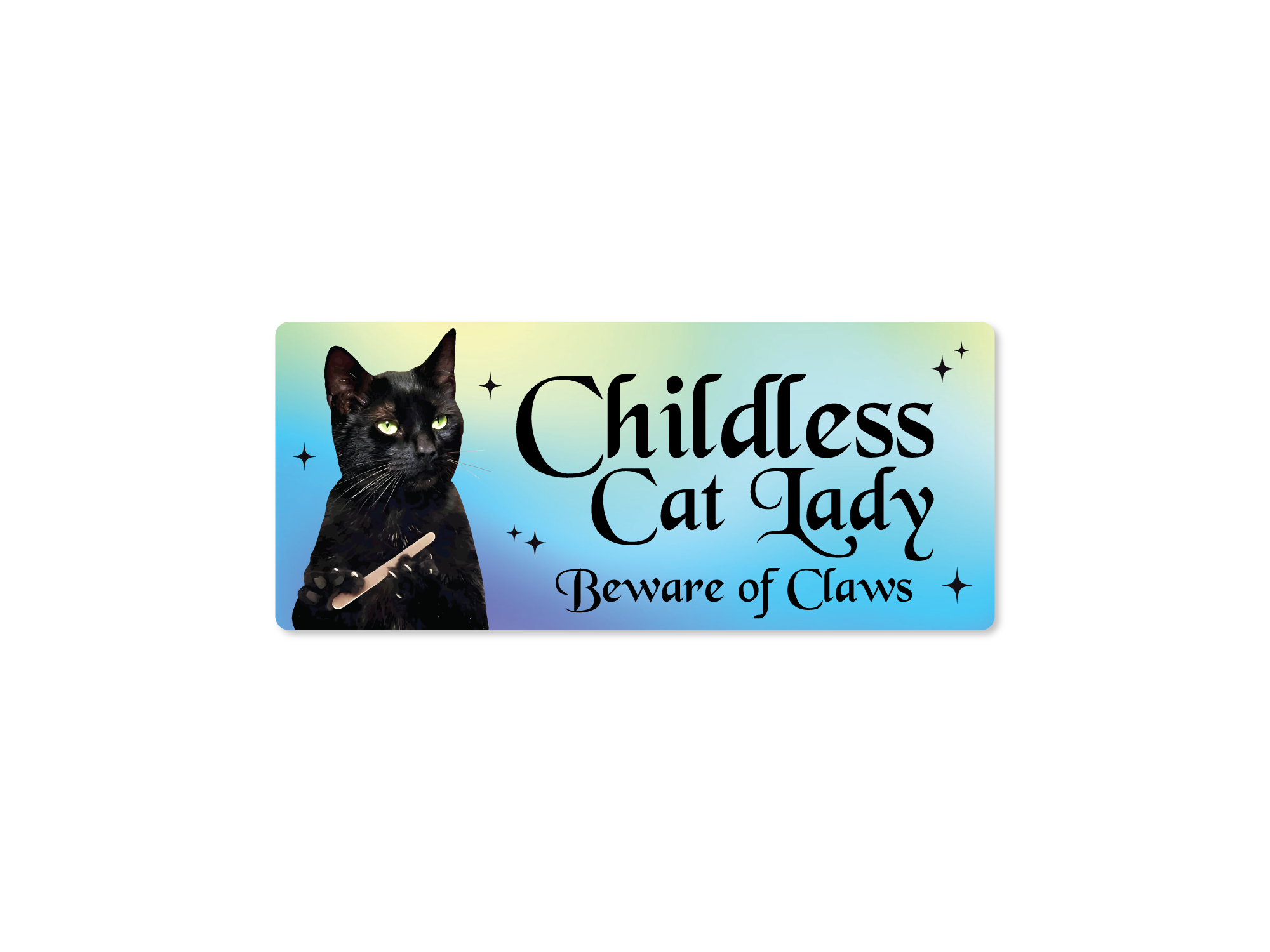 Rectangular sticker with a black cat holding a nail file beside the words “Childless Cat Lady” and “Beware of Claws,” shown in white and holographic versions.