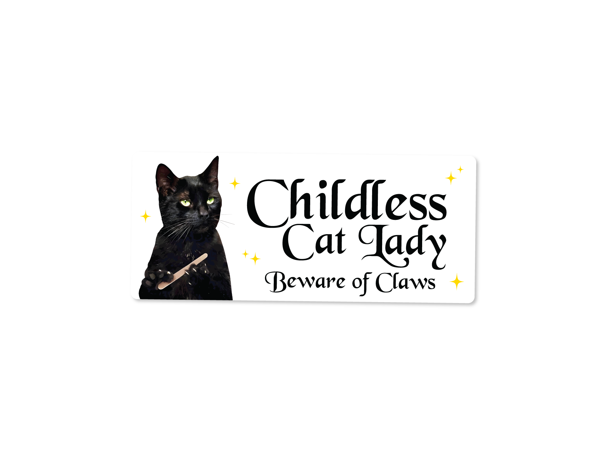 Rectangular sticker with a black cat holding a nail file beside the words “Childless Cat Lady” and “Beware of Claws,” shown in white and holographic versions.