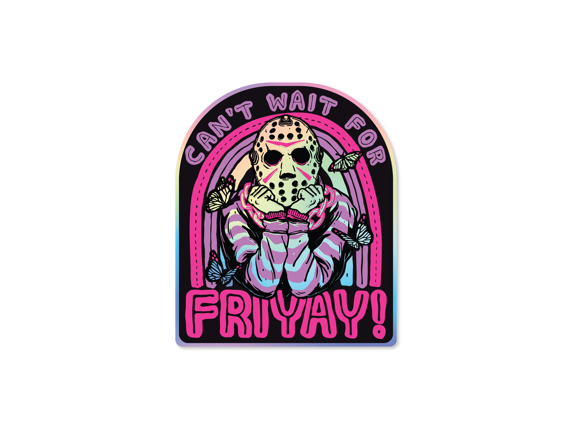 Die cut sticker featuring a horror-inspired masked character with butterflies, colorful retro artwork, and the phrase “Can’t Wait for Friyay!”
