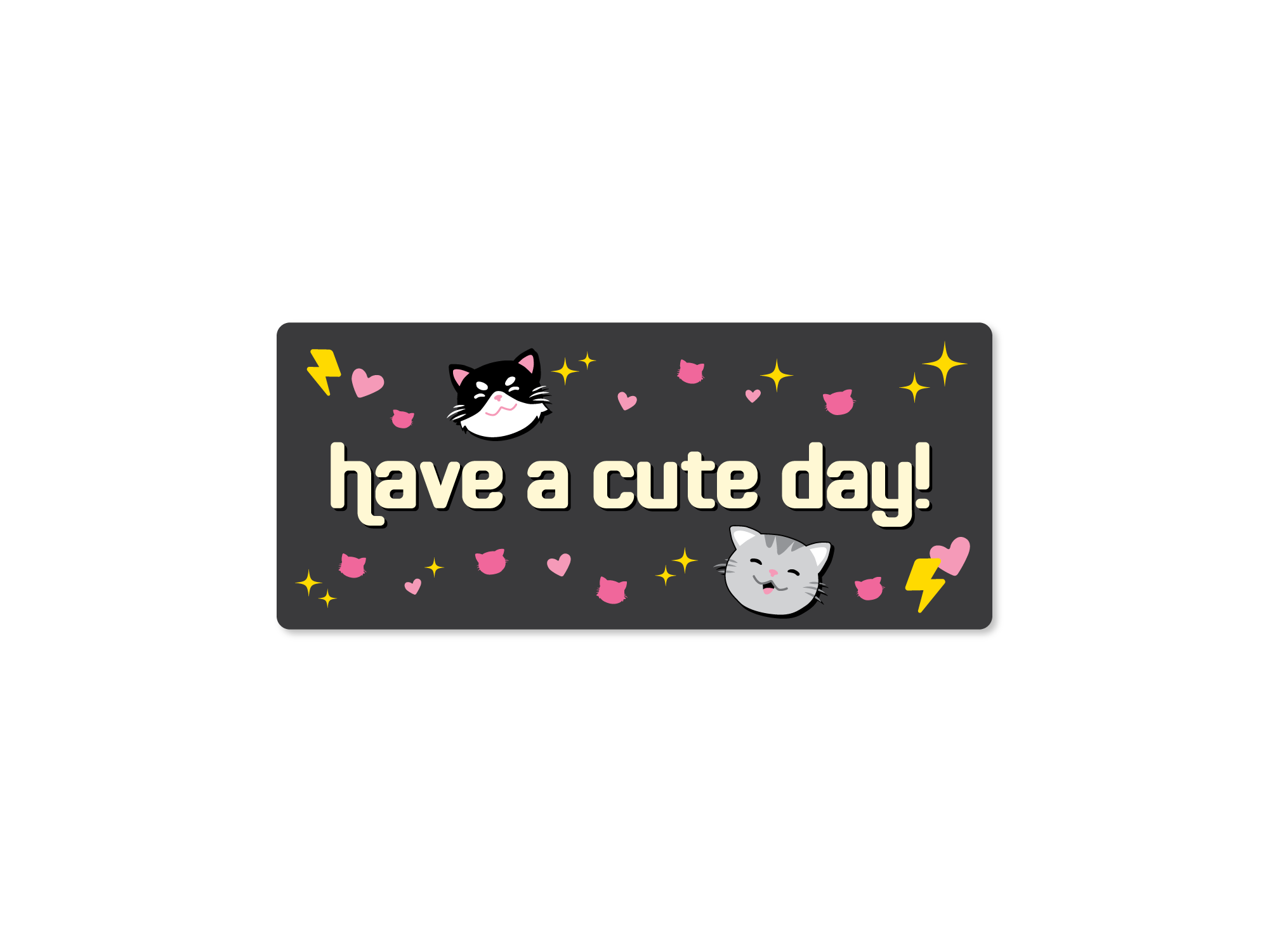 Sticker with cartoon cats and 'have a cute day!' text on a black background