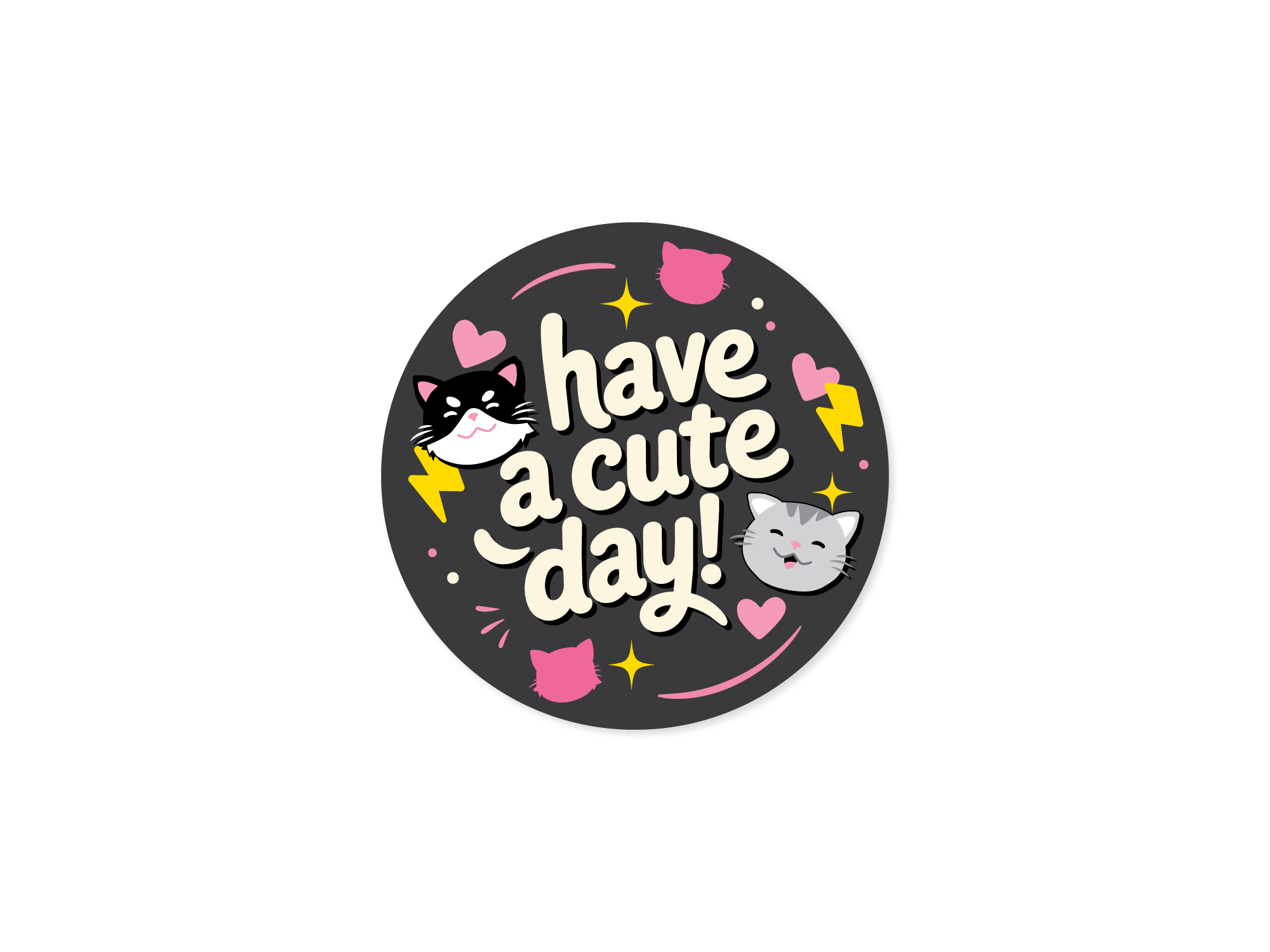 Circular sticker with cartoon cats and text 'have a cute day!' on a white background