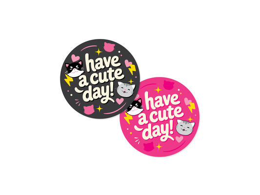 Have a Cute Day! Funny Cat Sticker