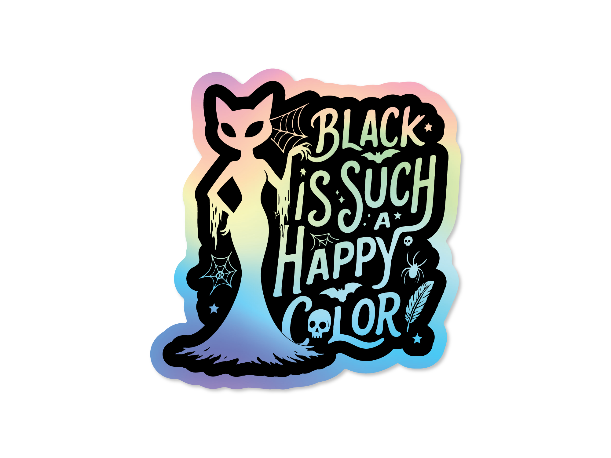 Holographic sticker with cat design and text 'Black is such a happy color' on a white background