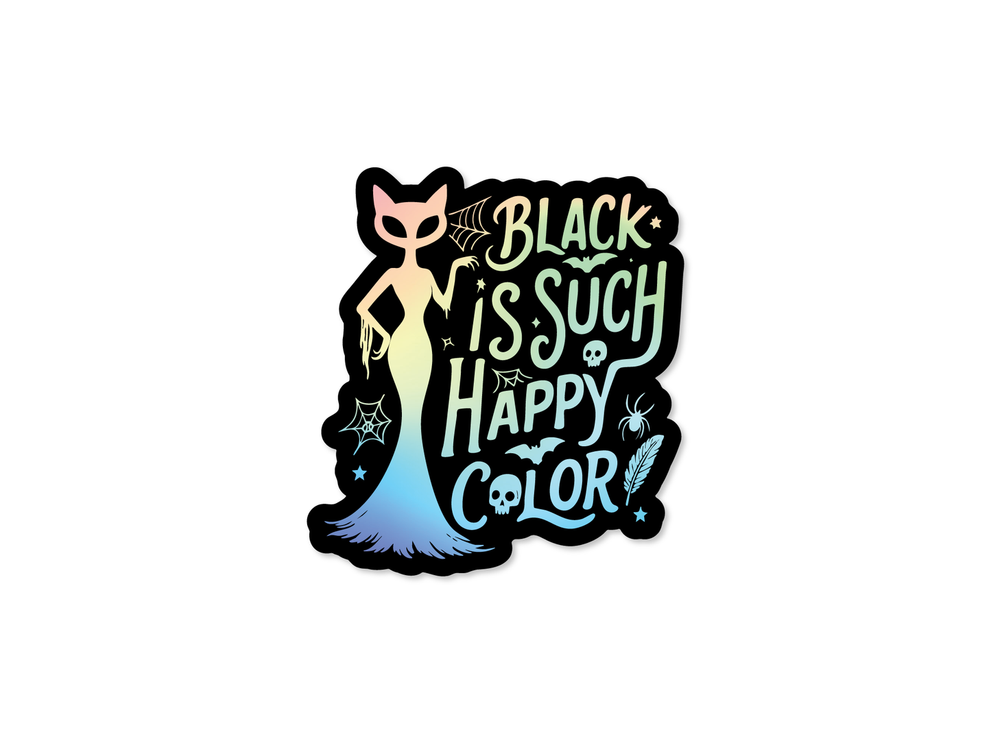 Black Is Such a Happy Color Gothic Vinyl Decal, Waterproof & Weatherproof