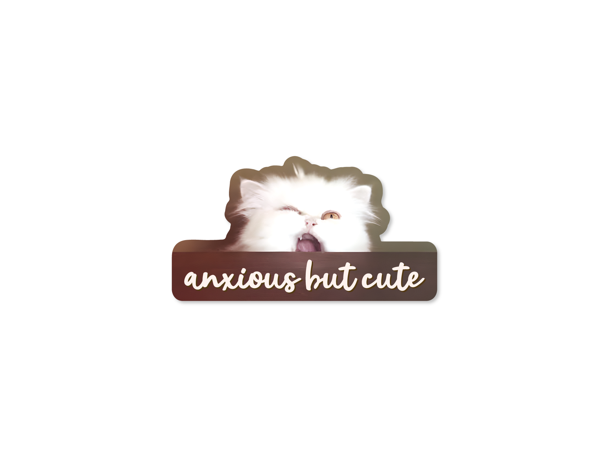 Cartoon cat with a sign saying 'anxious but cute' on a white background