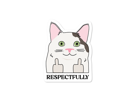 Respectfully Cats 3" Vinyl Sticker