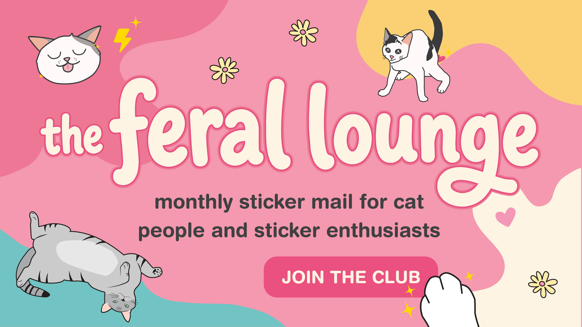 Promotional graphic for 'the feral lounge' with cartoon cats and call to action text on a colorful background.