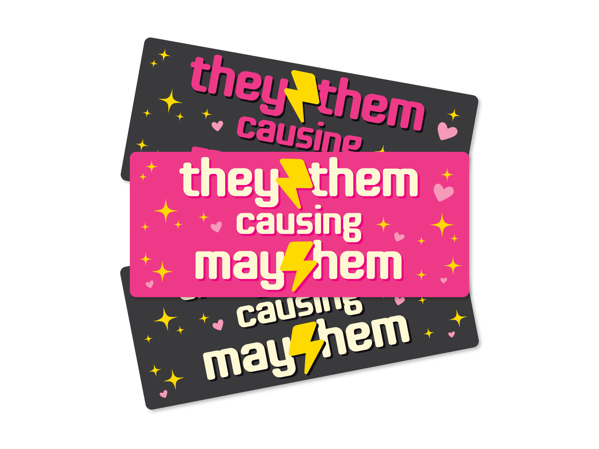 Three rectangular “They/Them Causing Mayhem” bumper stickers shown in different color options with lightning bolts, hearts, and sparkle accents.
